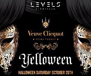 Yelloween by Veuve Clicquot at Levels - Saturday, Oct 26 2019 | Discotech