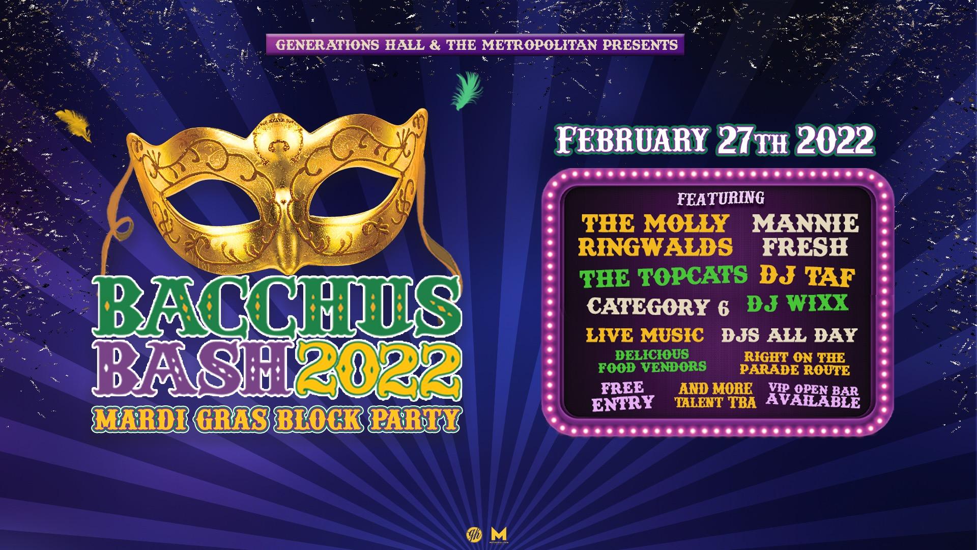 Bacchus Bash 22 At The Metropolitan Sunday Feb 27 22 Discotech