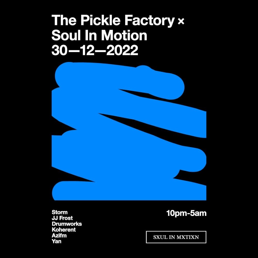 Soul In Motion at The Pickle Factory Friday, Dec 30 2022 Discotech