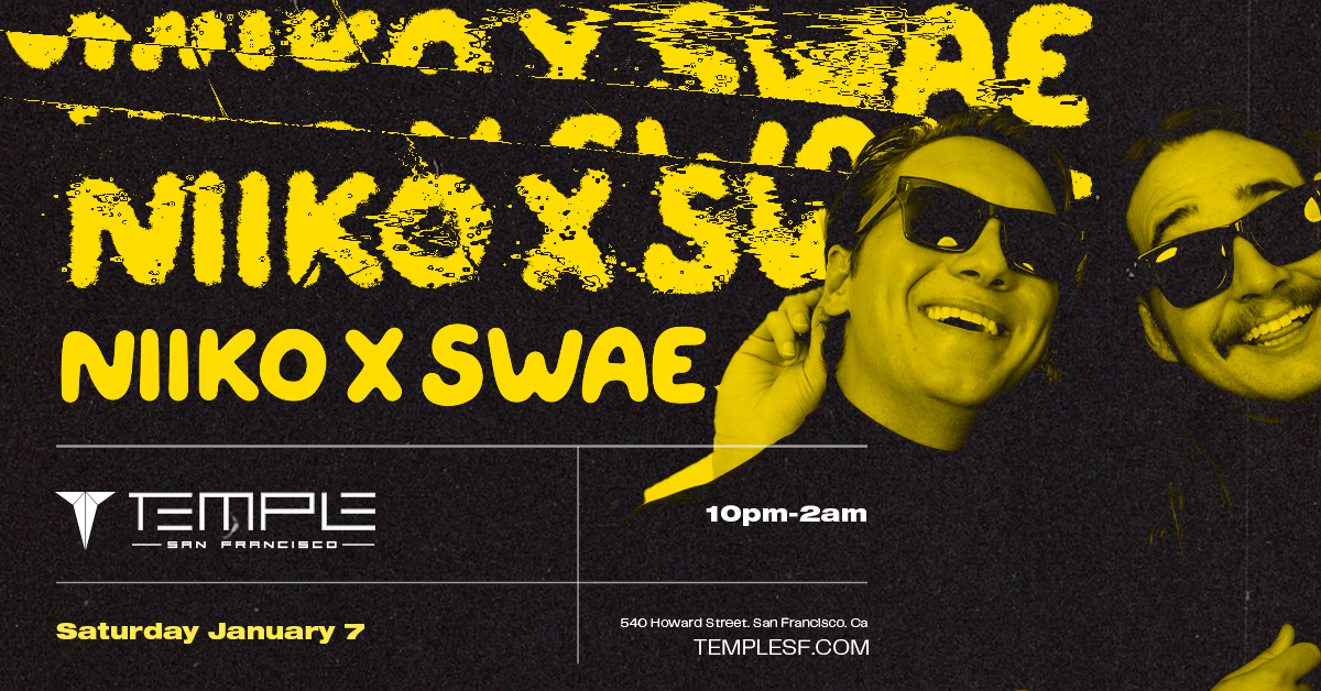 Niiko X Swae