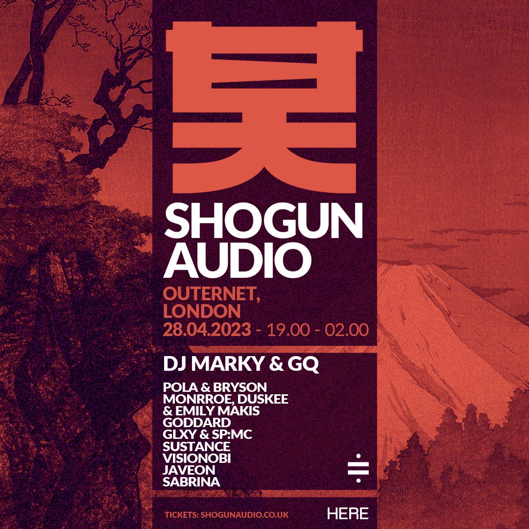 Shogun Audio // London 2023 at Here Friday, Apr 28 2023 Discotech