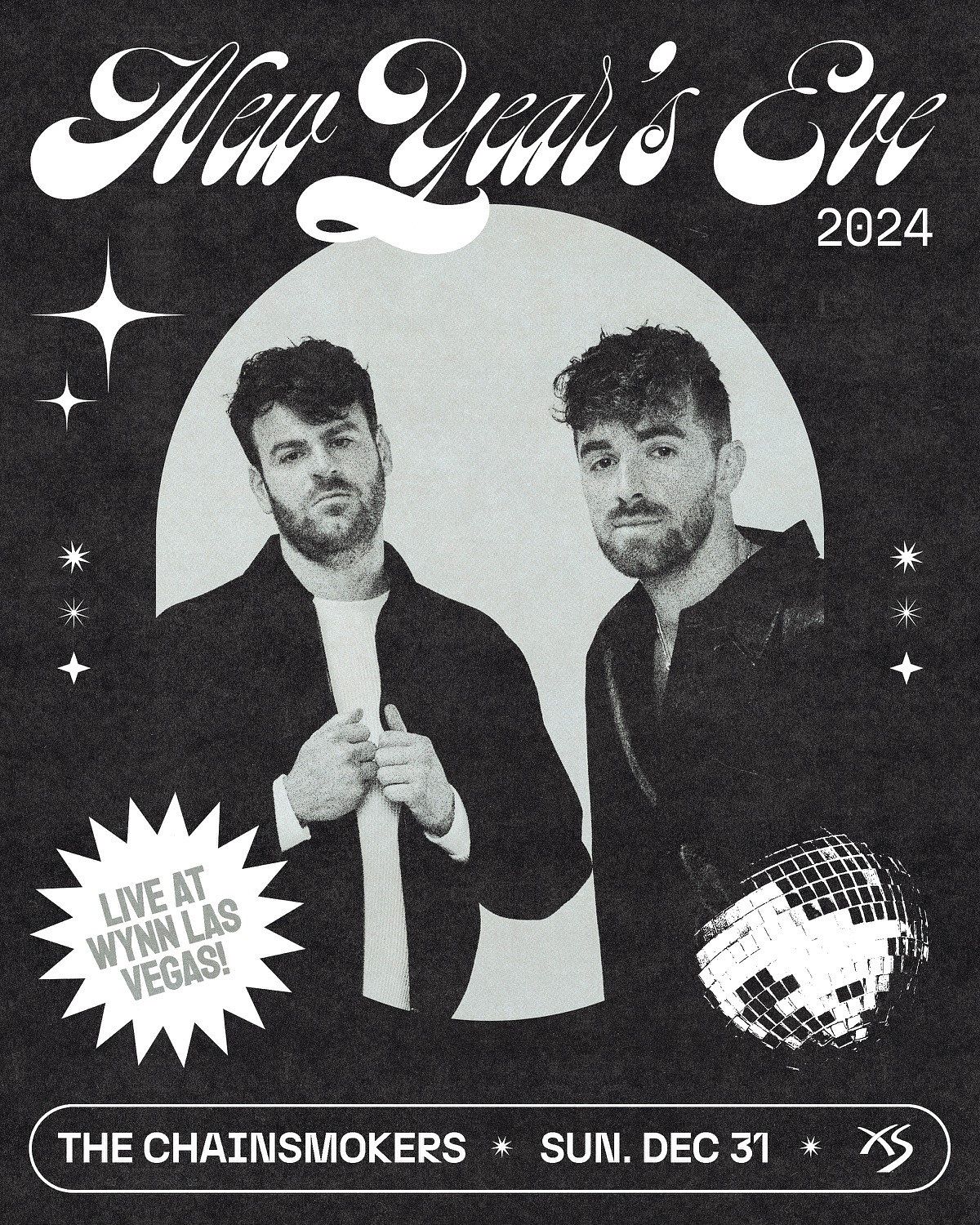 The Chainsmokers at XS Sunday, Dec 31 2023 Discotech