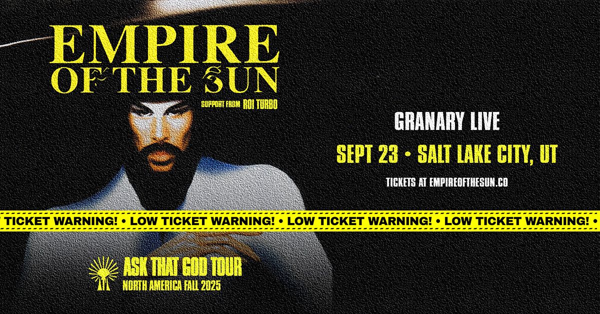 Empire of the Sun: Ask That God Tour