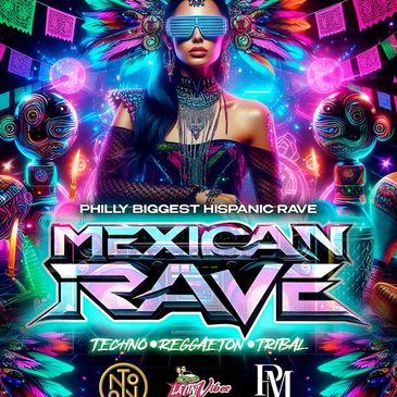 Mexican Rave