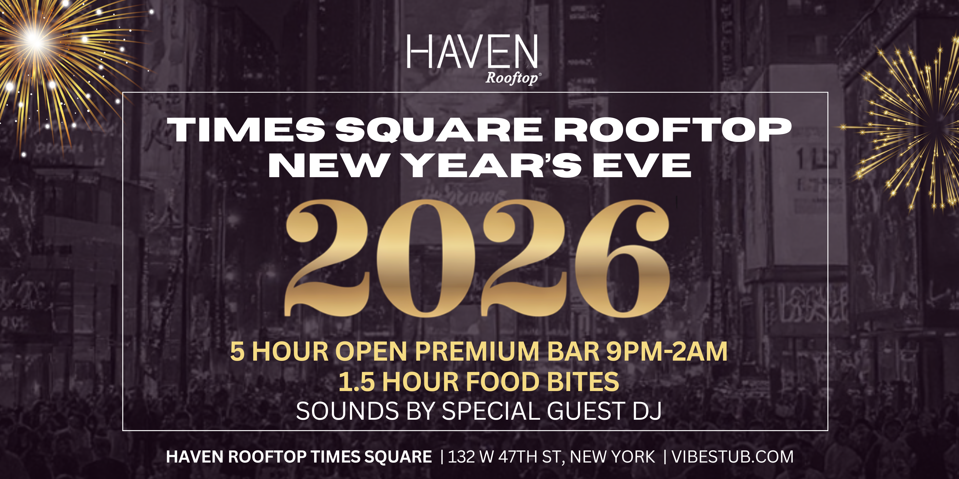 New Years Eve 2026 Haven Rooftop Times Square 5 Hour Open Bar NYE Ecff14f2 6b84 4e68 B181 E5443ab9b43f