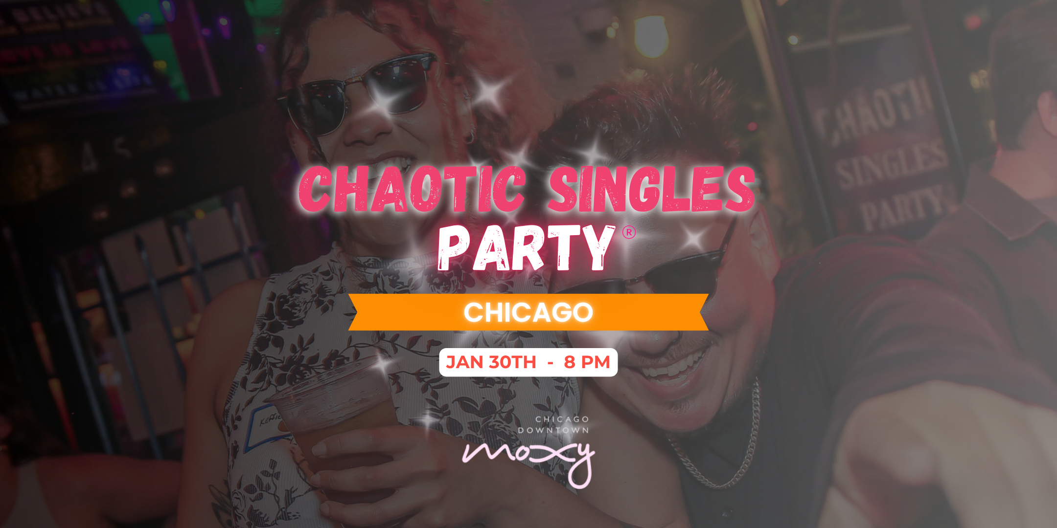 Chaotic Singles Party! (Chicago)