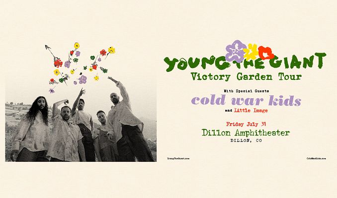 Young the Giant w/ Cold War Kids & Little Image