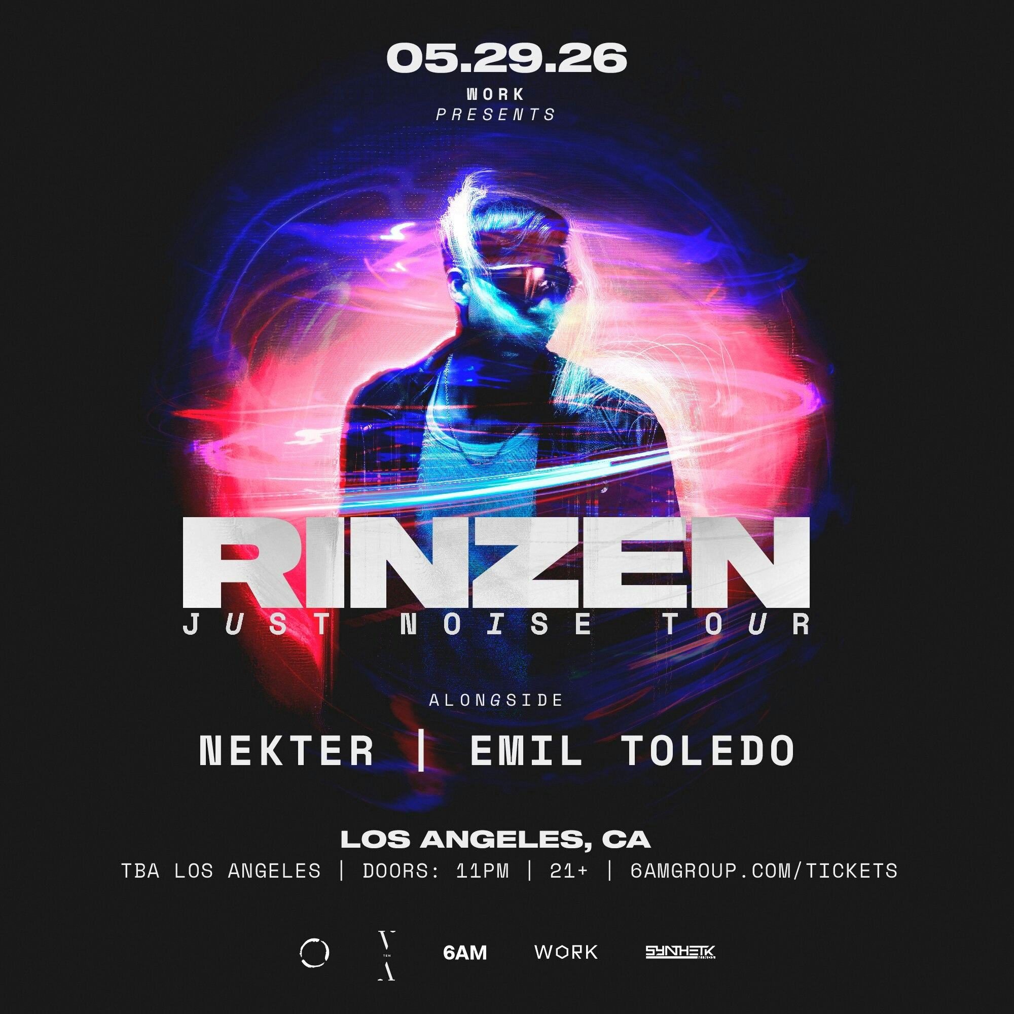 WORK presents Just Noise Tour: Rinzen, NEKTER, & Emil Toledo