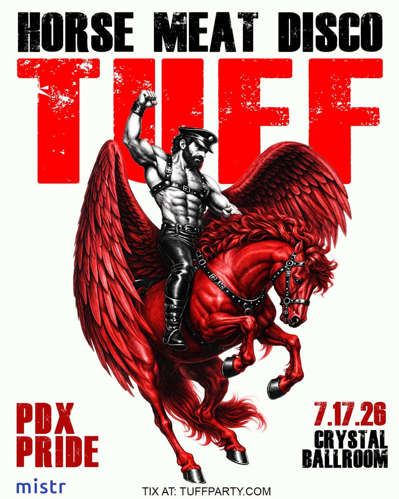 TUFF (PDX Debut) Pride With Horse Meat Disco