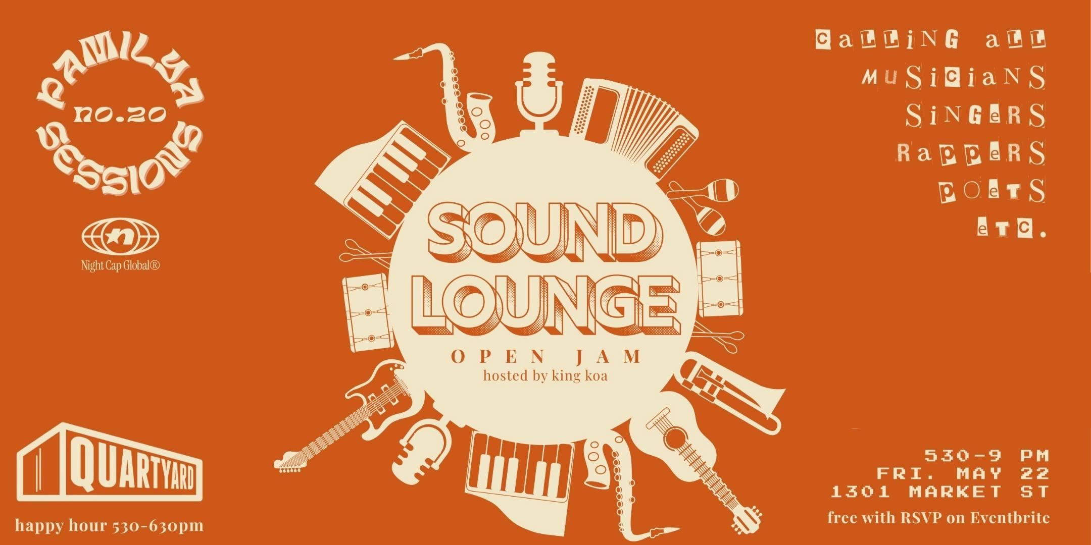 Pamilya Sessions: Sound Lounge Open Jam