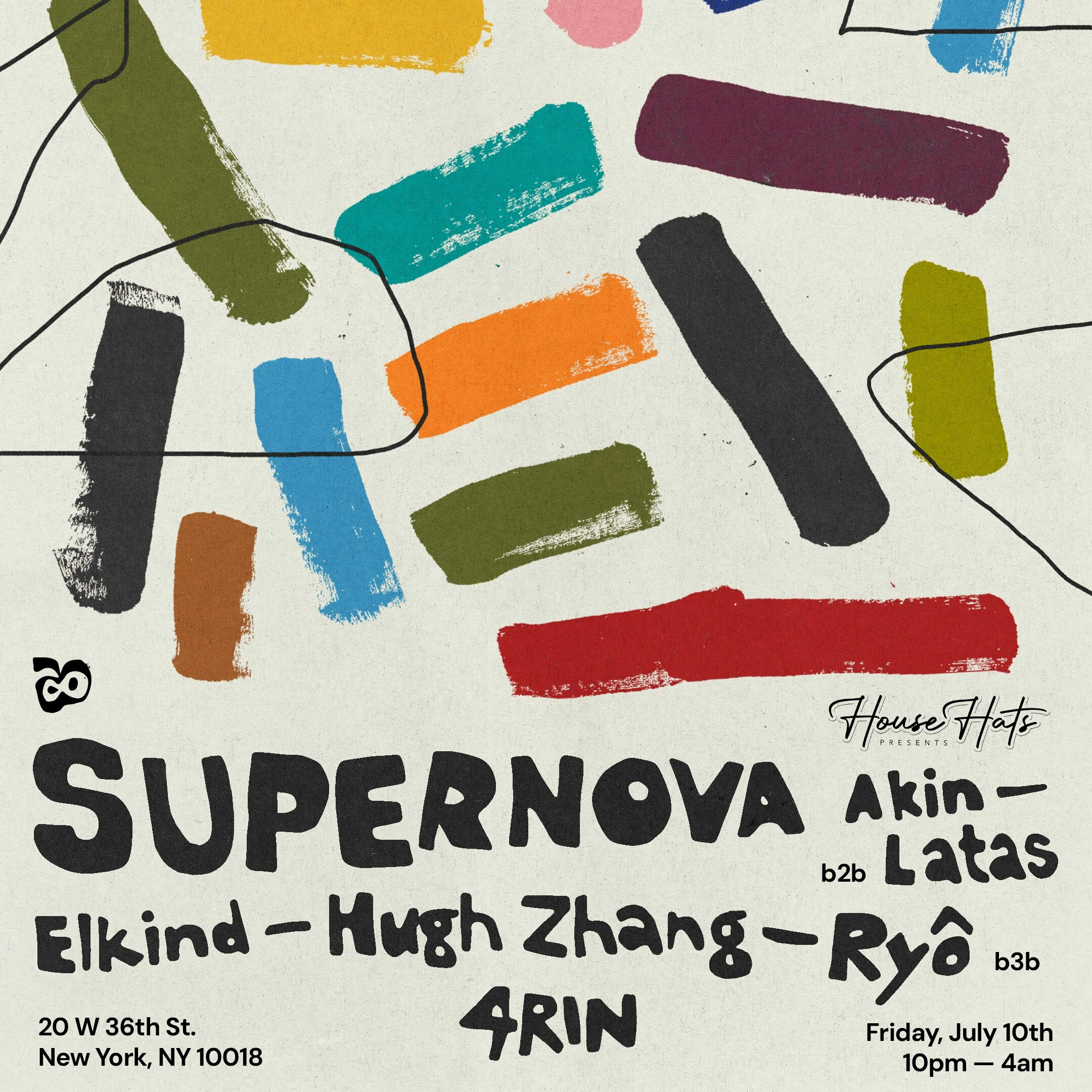 Cadence x House Hats NYC: Supernova w Akin B2B Latas, Hugh Zhang B3B ...