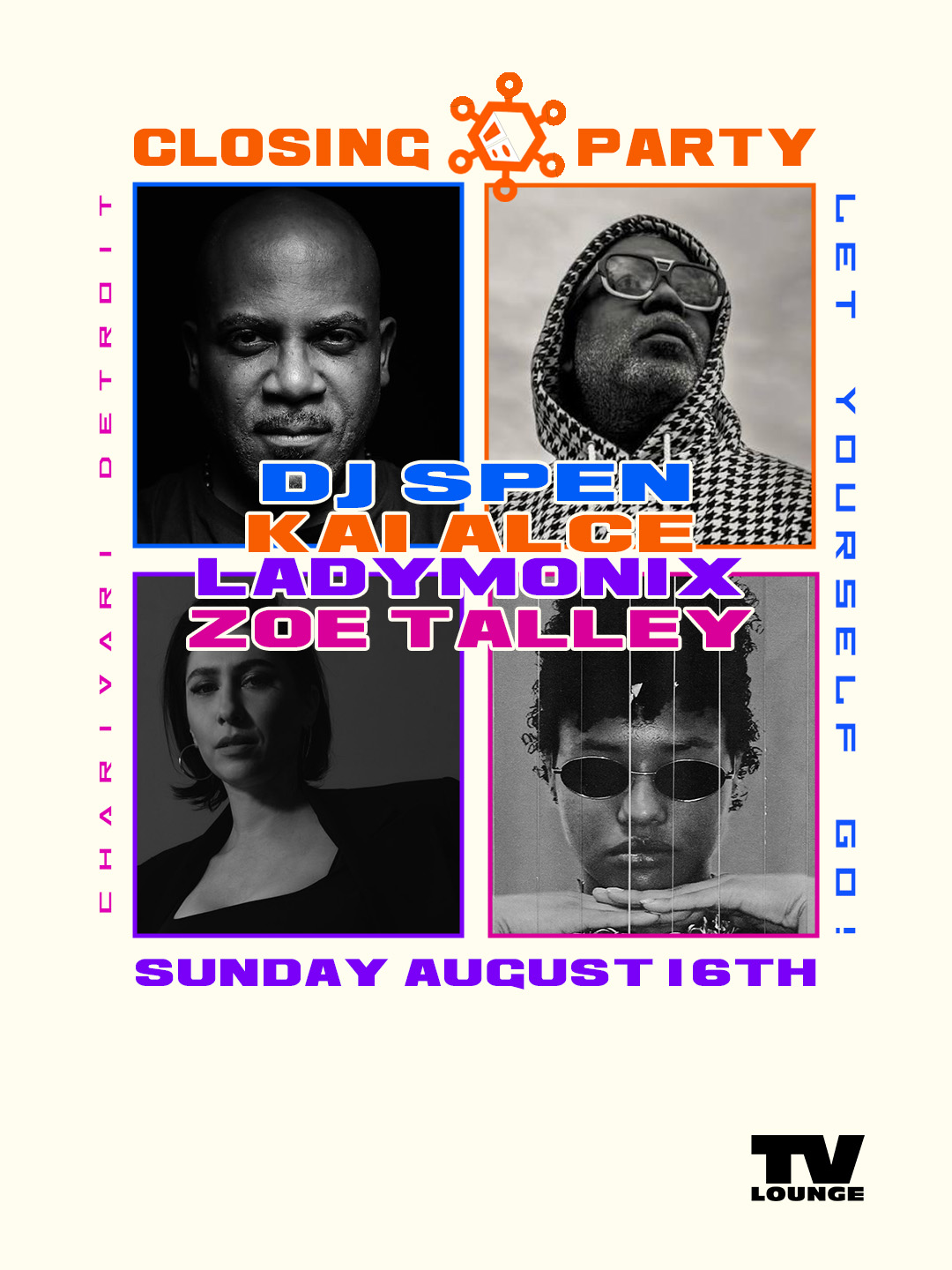 TV Lounge Sunday • DJ Spen/Kai Alce/LADYMONIX • Charivari Detroit Closing Party