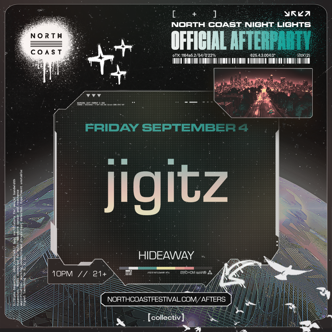 North Coast Official Afterparty ft. jigitz - SOLD OUT