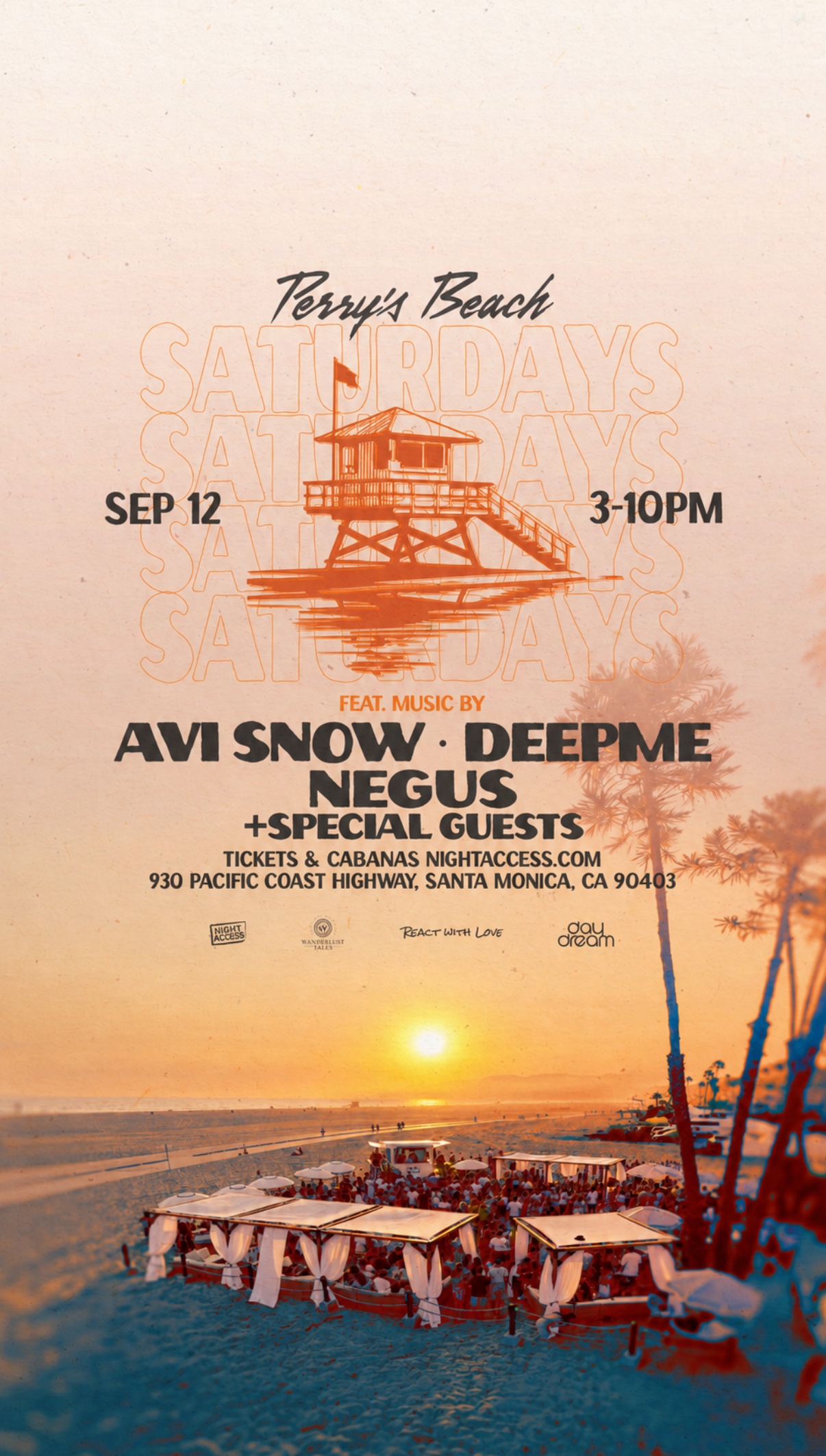 Perry’s Beach Club Feat. Music By AVI SNOW • DEEPME + NEGUS • SPECIAL GUESTS • Santa Monica Beach Sat, Sep 12th