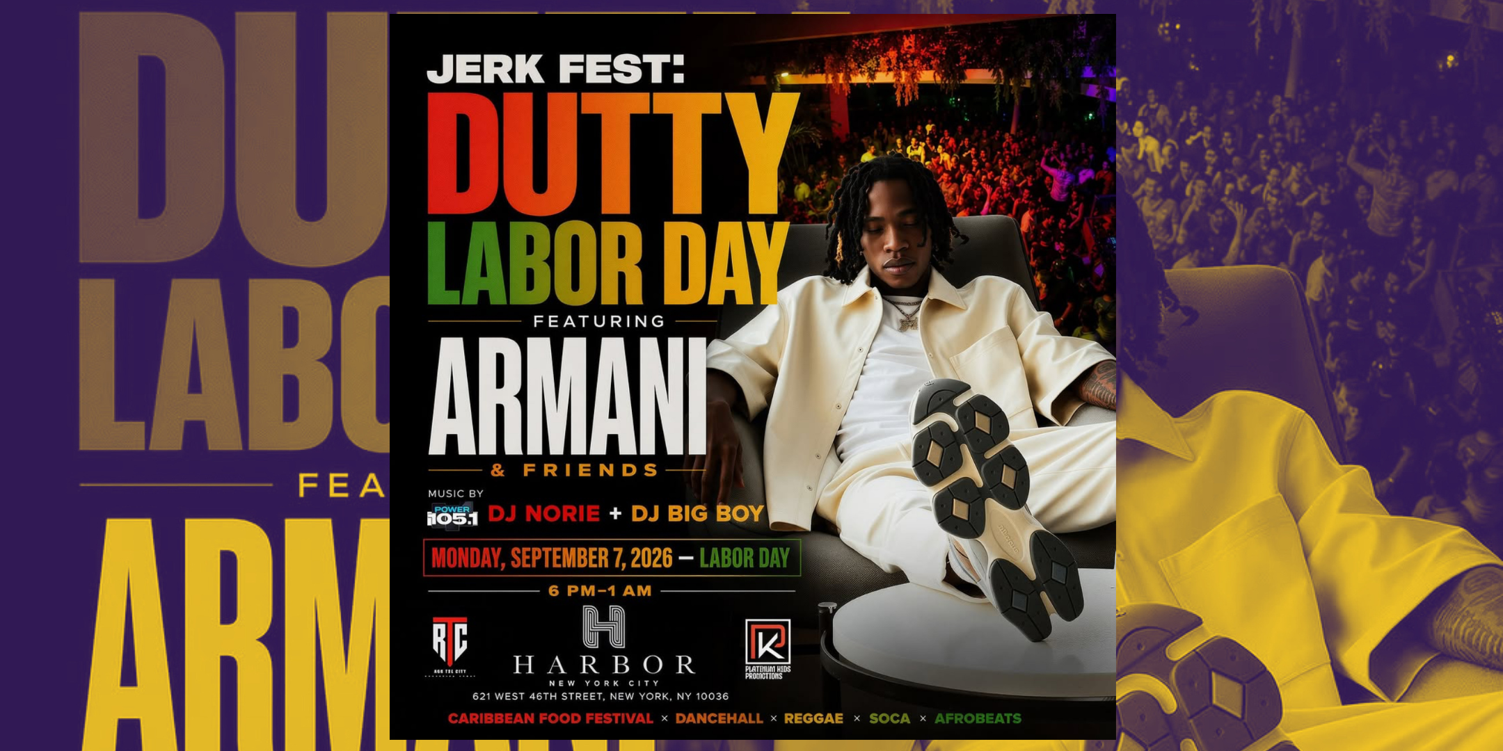 Armani & Friends Jerk Fest Dutty Labor Day Weekend