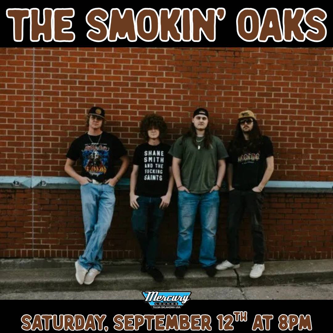 The Smokin' Oaks