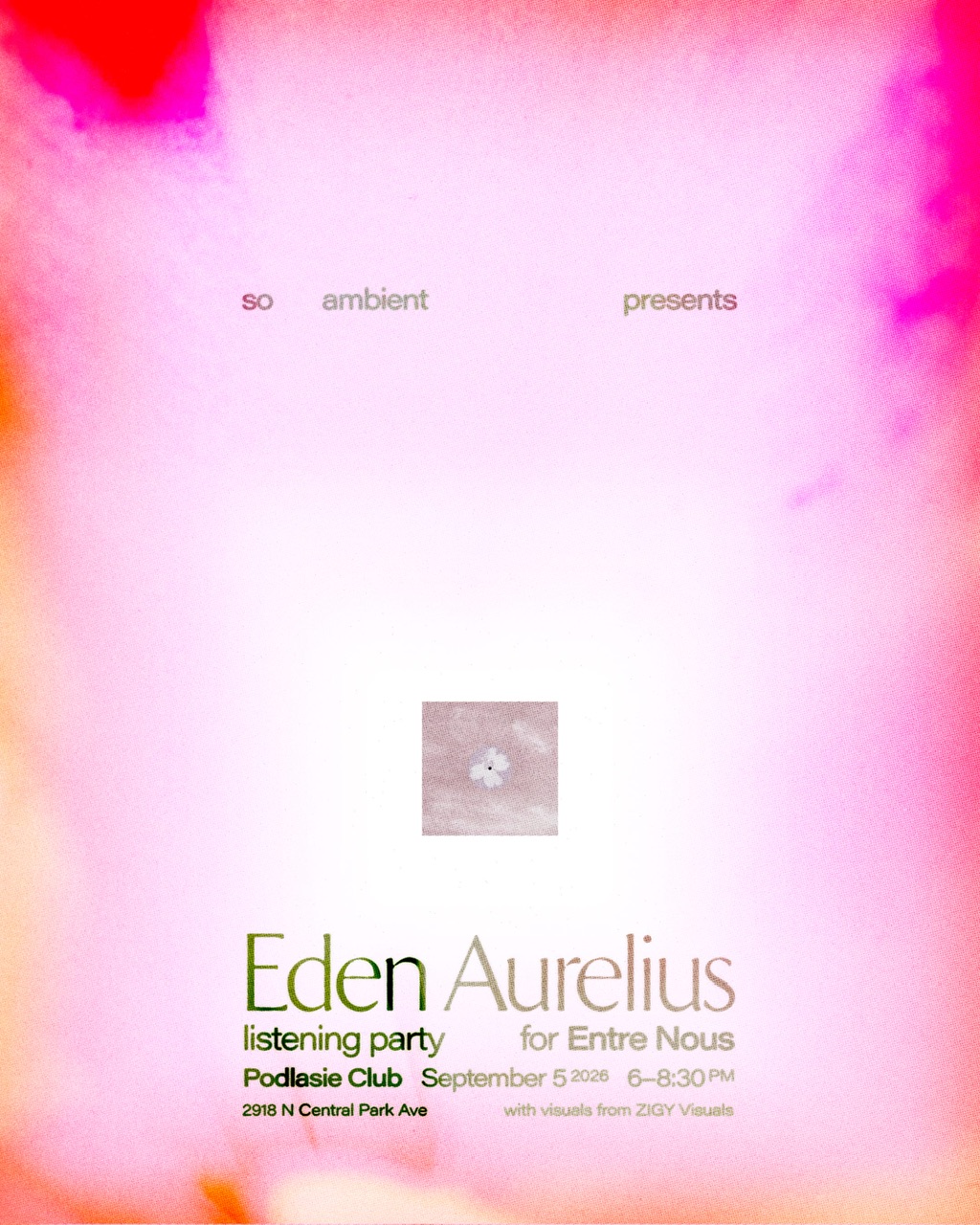 So Ambient - Entre Nous Release Party