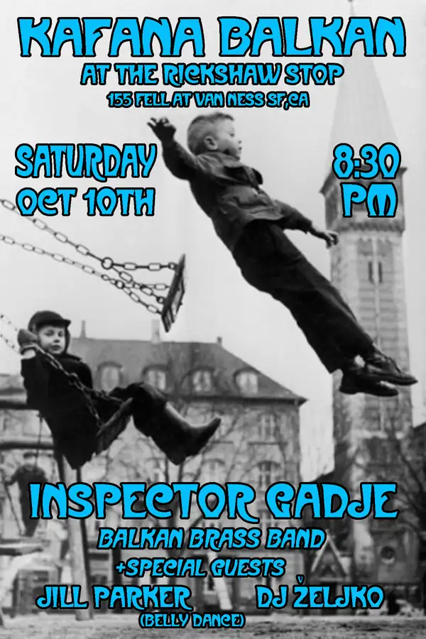 Kafana Balkan with Inspector Gadje Balkan Brass Band