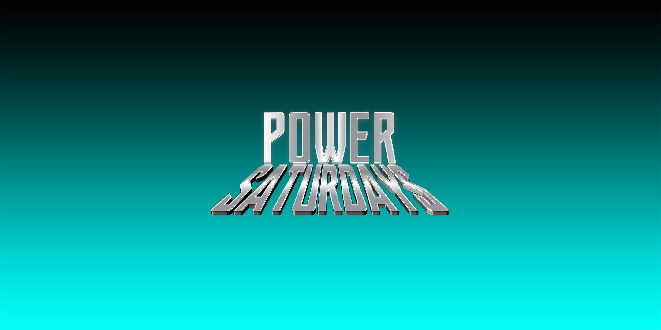 Power Saturdays - (NightClub)