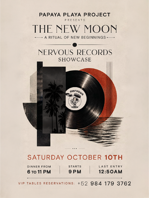 Papaya Playa Project • Presents • the New Moon •