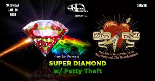 Super Diamond -The Neil Diamond Tribute w/ Petty Theft in Denver