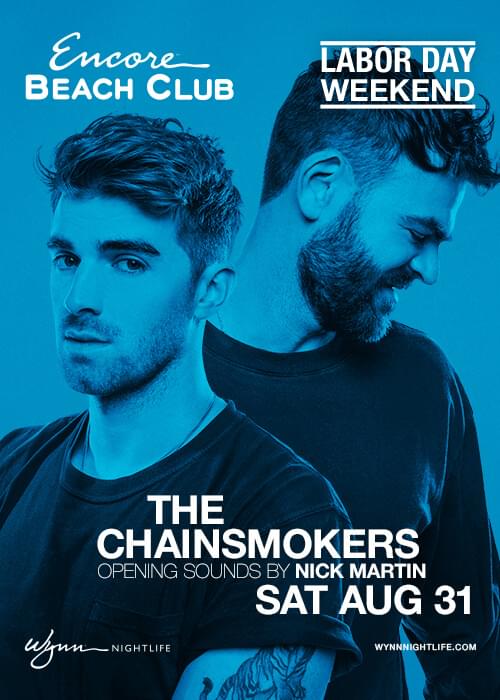 The Chainsmokers at Encore Beach Club (EBC) Saturday, Aug 31 2019