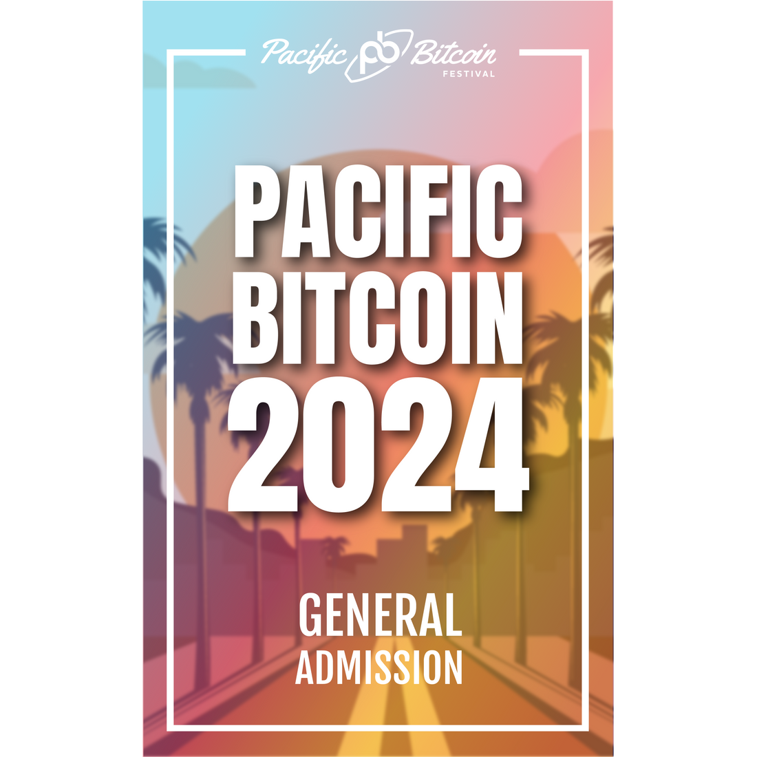 Pacific Bitcoin Festival 2024 - Day 1 at Pacific Bitcoin Festival - Friday,  Oct 18 2024 | Discotech