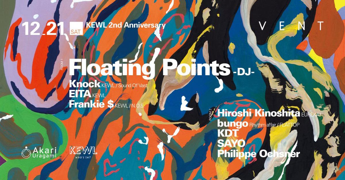 Floating Points at Kewl 2nd Anniversary