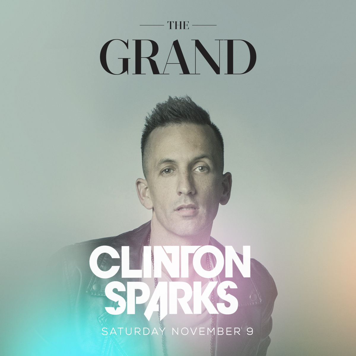 Clinton Sparks at The Grand - Saturday, Nov 9 2019 | Discotech